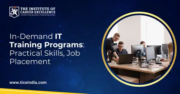 In-Demand IT Training Programs: Practical Skills, Job Placement