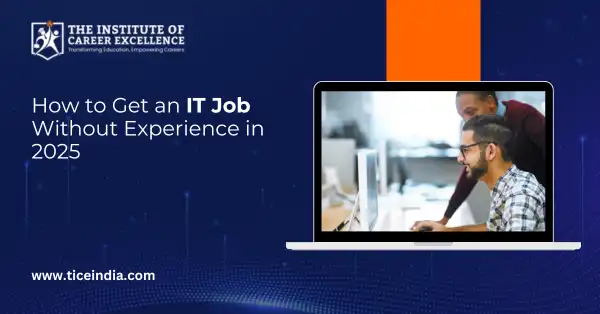 How to Get Your First IT Job Without Experience in 2025