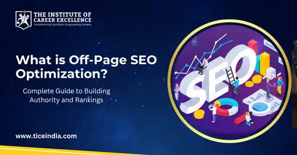 What is Off-Page SEO Optimization? Complete Guide to Building Authority and Rankings